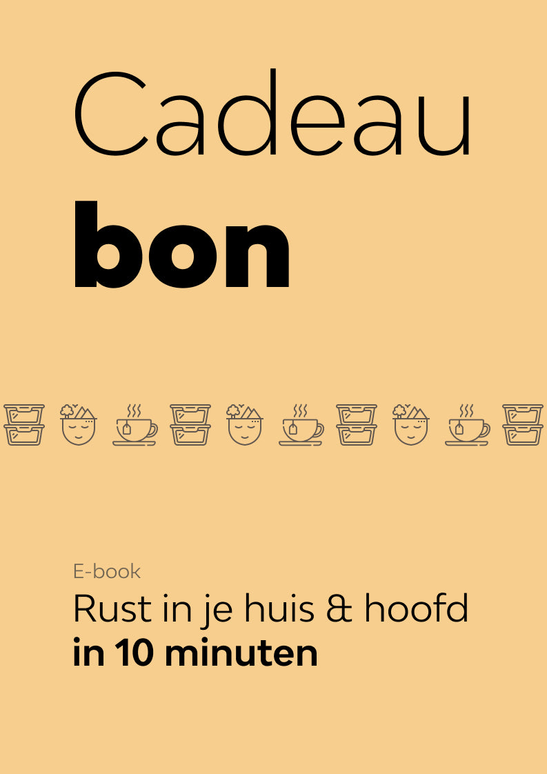 Cadeaubon e-book 'Rust in je huis & hoofd in 10 minuten'